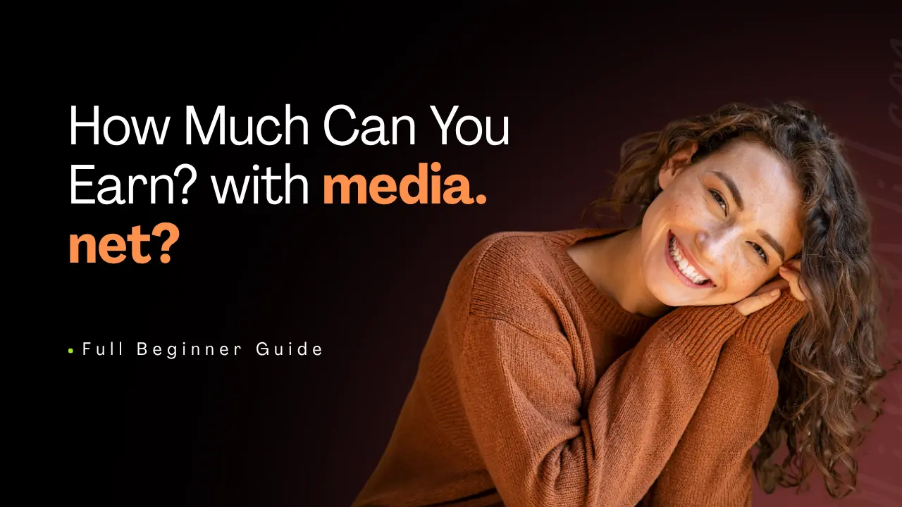 How Much Can You Earn With Media.net? Full Beginner Guide