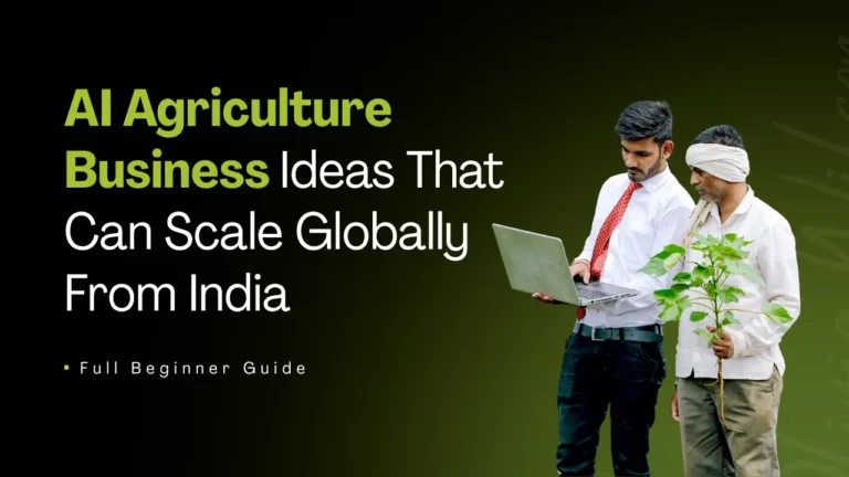 How AI Agriculture Startups Could Create the Next Unicorn in India