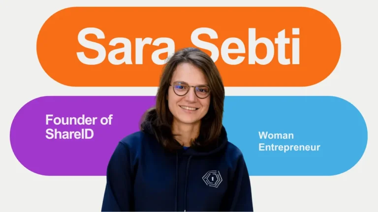 Sara Sebti The Visionary Founder of ShareID