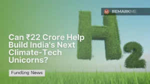 Inside the ₹22 Crore Green Hydrogen Funding Initiative
