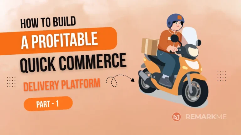 How Do You Build a Profitable Q-Commerce Delivery Platform