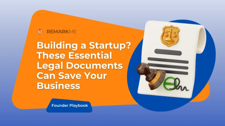 Essential Legal Documents Every Startup Founder Needs During the Idea Validation Stage