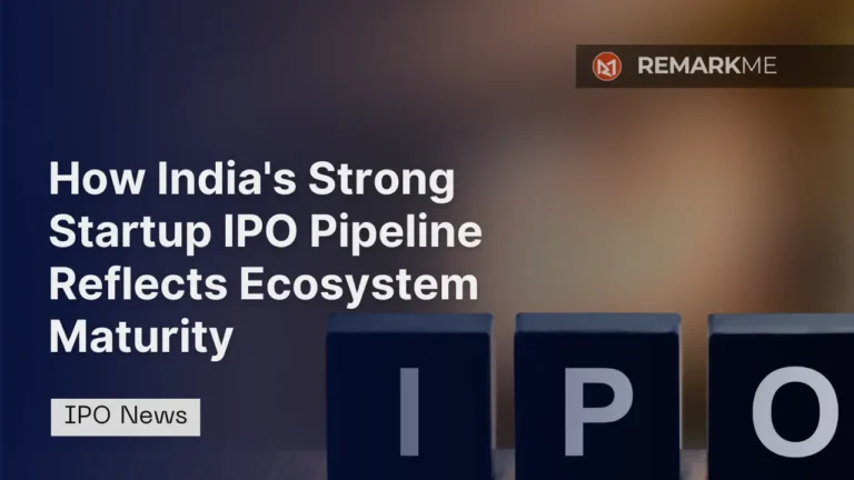 How India's Strong Startup IPO Pipeline Reflects Ecosystem Maturity