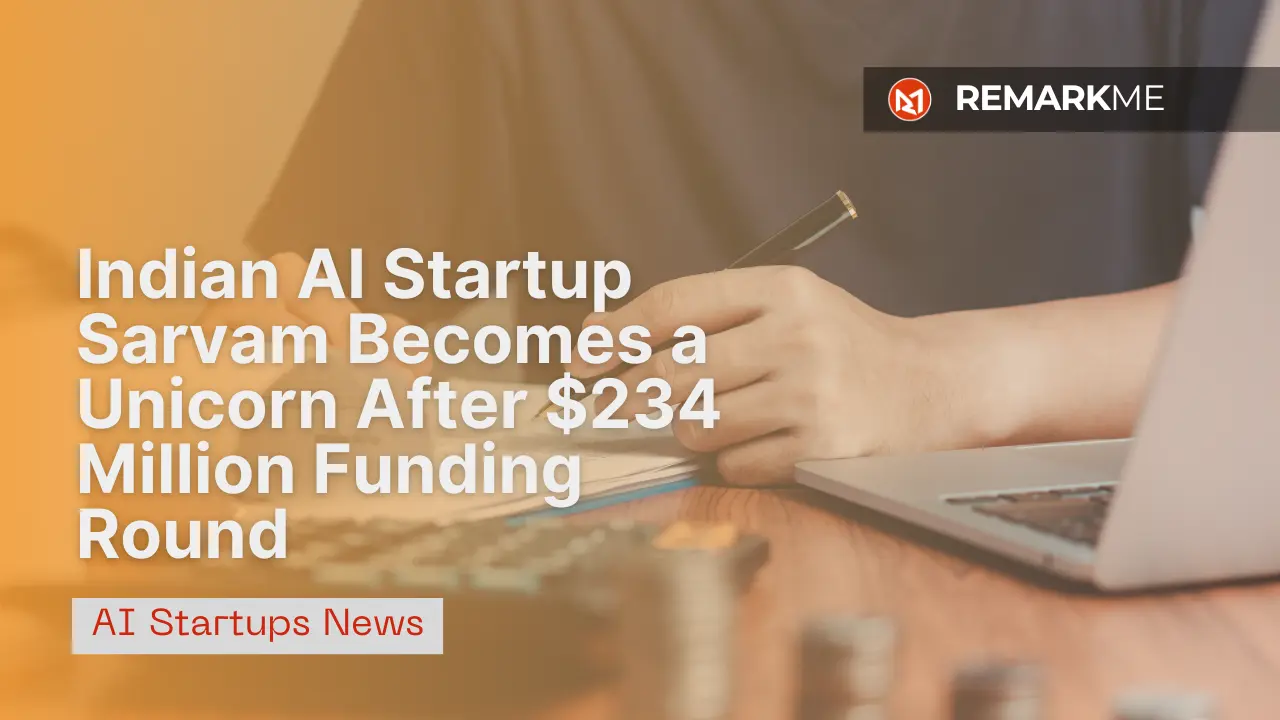 Indian AI Startup Sarvam Becomes a Unicorn After $234 Million Funding Round