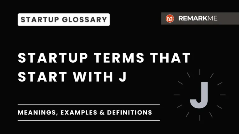 Startup Glossary J