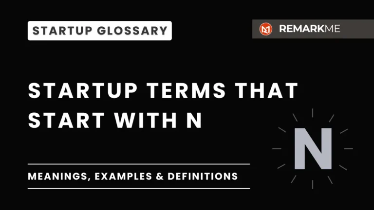 Startup Glossary N
